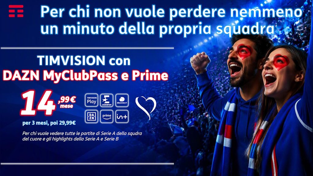 TIMVision con DAZN MyClubPass e Prime